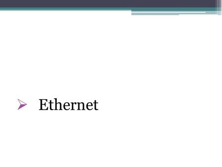 Ethernet.