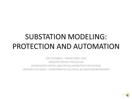 SUBSTATION MODELING: PROTECTION AND AUTOMATION