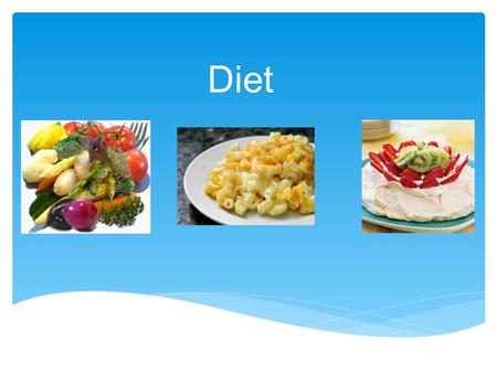 Diet. Good or Outstanding Progress GOOD PROGRESSOUTSTANDING PROGRESSS.