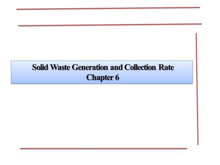 Solid Waste Generation and Collection Rate