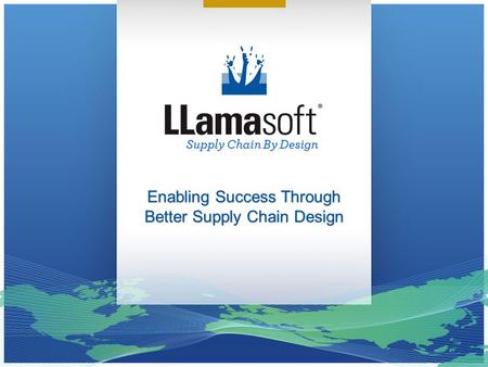 Enabling Success Through Better Supply Chain Design.