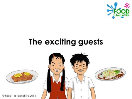 The exciting guests © Food – a fact of life 2014.