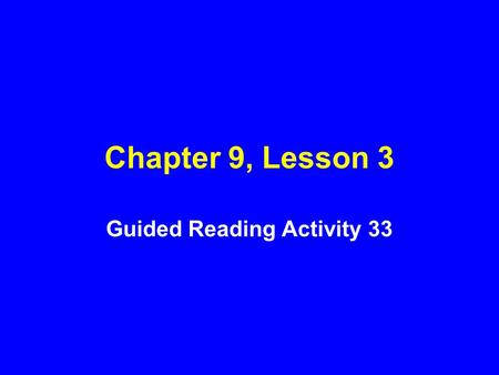 Guided Reading Activity 33