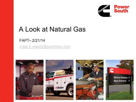 A Look at Natural Gas FAPT– 2/21/14 1.