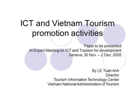 ICT and Vietnam Tourism promotion activities