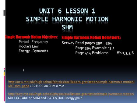 Unit 6 Lesson 1 Simple Harmonic Motion SHM