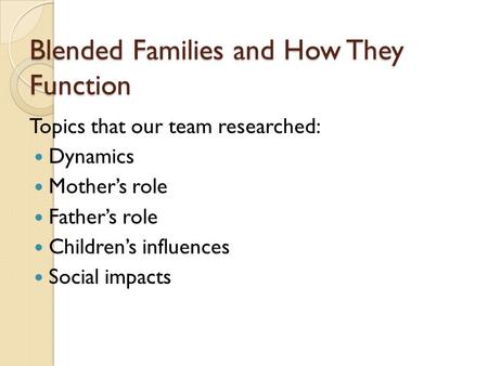 Blended Families and How They Function