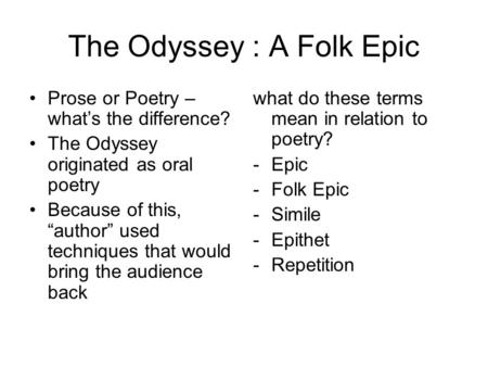 The Odyssey : A Folk Epic