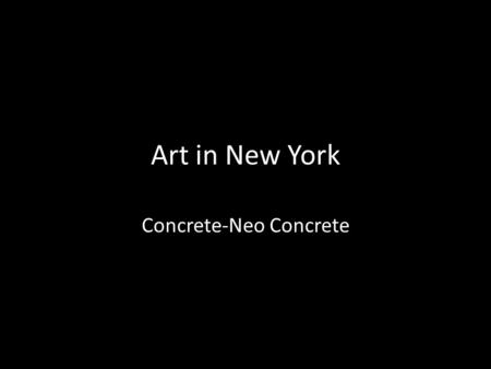 Concrete-Neo Concrete