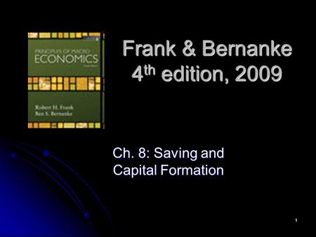 Frank & Bernanke 4th edition, 2009