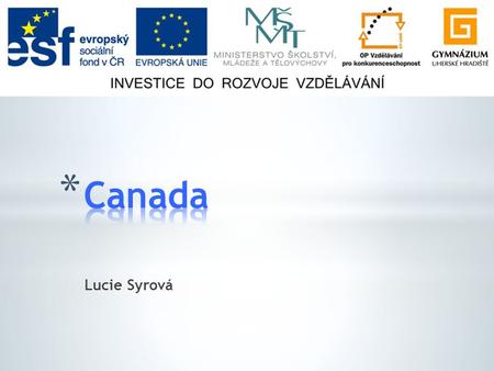 Canada Lucie Syrová.