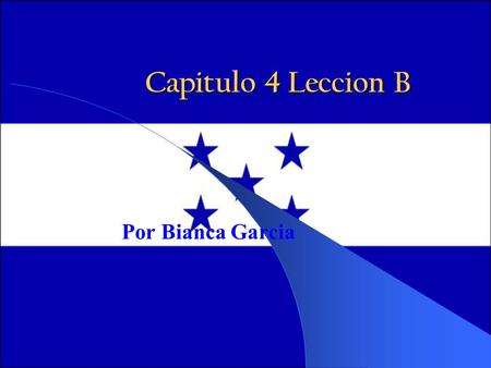 Capitulo 4 Leccion B Por Bianca Garcia. Special Endings isimo/a Adding an ending to an adjective or noun can have special significance in Spanish. When.