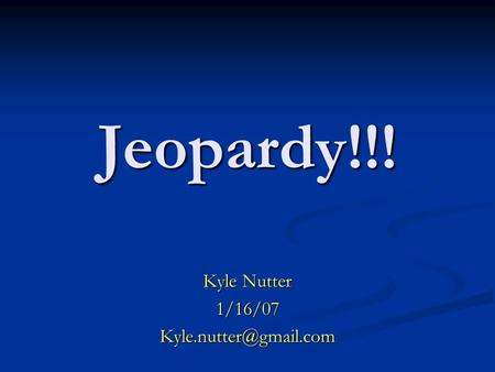 Jeopardy!!! Kyle Nutter