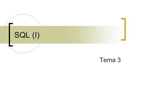 SQL (I) Tema 3.