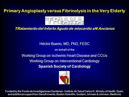 Primary Angioplasty versus Fibrinolysis in the Very Elderly