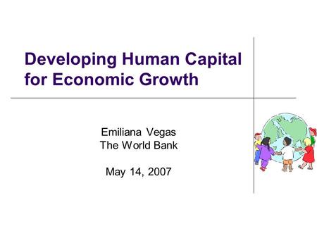 Developing Human Capital for Economic Growth