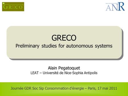 GRECO Preliminary studies for autonomous systems