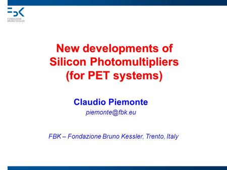 New developments of Silicon Photomultipliers (for PET systems)