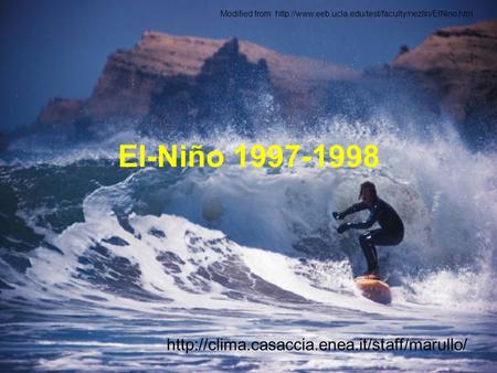 El-Niño 1997-1998  Modified from