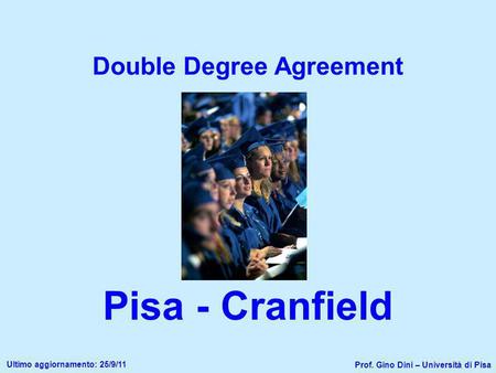 Double Degree Agreement Pisa - Cranfield