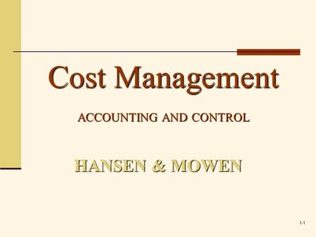 Cost Management ACCOUNTING AND CONTROL