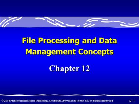 File Processing and Data