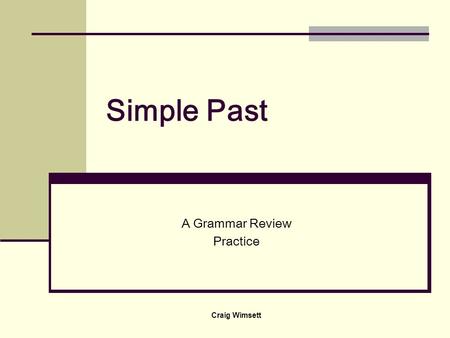 A Grammar Review Practice