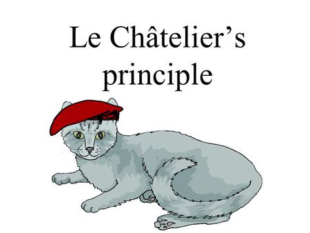 Le Châteliers principle. The significance of Kc values Read 14.6 (560 - 561) do PE5 If Kc is small (0.001 or lower), [products] must be small, thus forward.