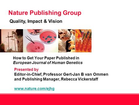 How to Get Your Paper Published in European Journal of Human Genetics