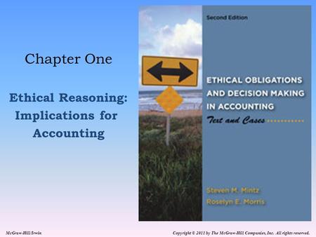 Chapter One Ethical Reasoning: Implications for Accounting.