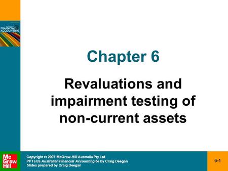 Revaluations and impairment testing of non-current assets