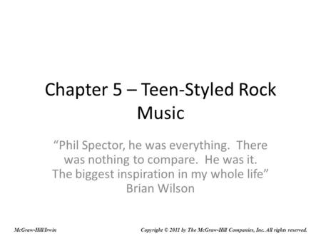 Chapter 5 – Teen-Styled Rock Music