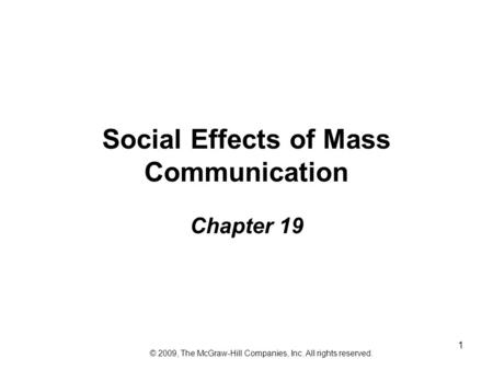 Social Effects of Mass Communication