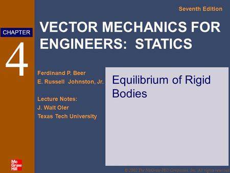 Equilibrium of Rigid Bodies