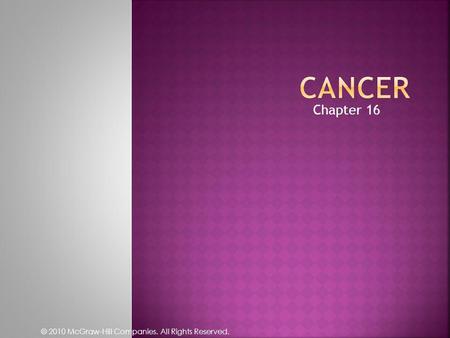 Cancer Chapter 16.