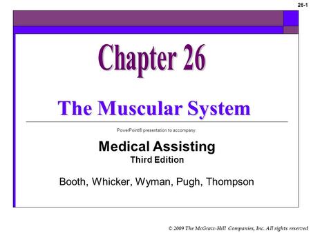 The Muscular System Chapter 26 Medical Assisting