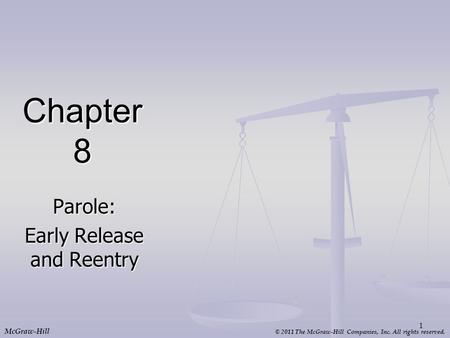 Parole: Early Release and Reentry