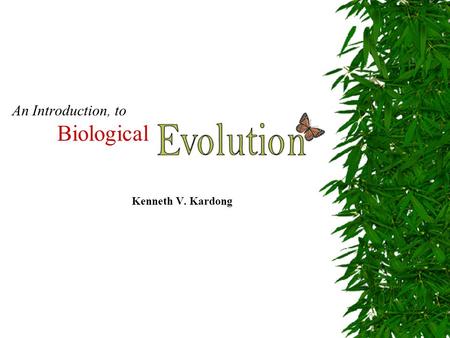 An Introduction, to Biological