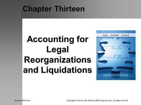 Accounting for Legal Reorganizations and Liquidations