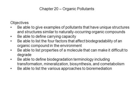 Chapter 20 – Organic Pollutants