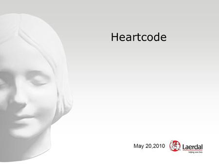 Heartcode May 20,2010. HeartCode HeartCode BLS HeartCode ACLS Learning technology by Laerdal.
