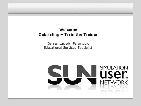 Debriefing – Train the Trainer