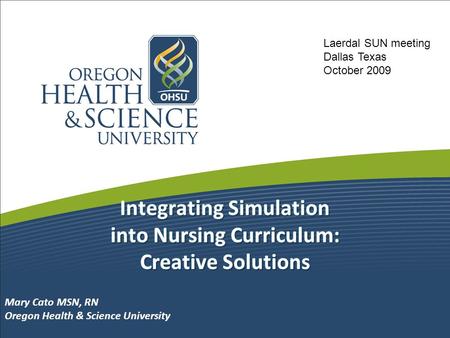 Integrating Simulation into Nursing Curriculum: Creative Solutions