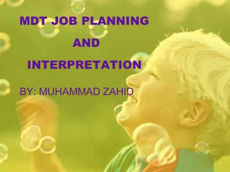 MDT JOB PLANNING AND INTERPRETATION