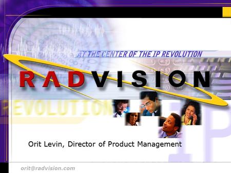48 Aug. 2000 # 1 Orit Levin, Director of Product Management