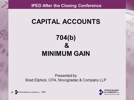 CAPITAL ACCOUNTS Increases to partner’s capital accounts