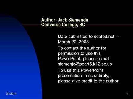 Author: Jack Slemenda Converse College, SC