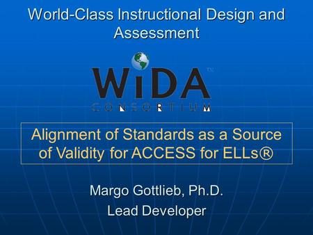 World-Class Instructional Design and Assessment