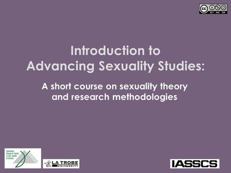 Introduction to Advancing Sexuality Studies: