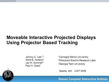 Moveable Interactive Projected Displays Using Projector Based Tracking